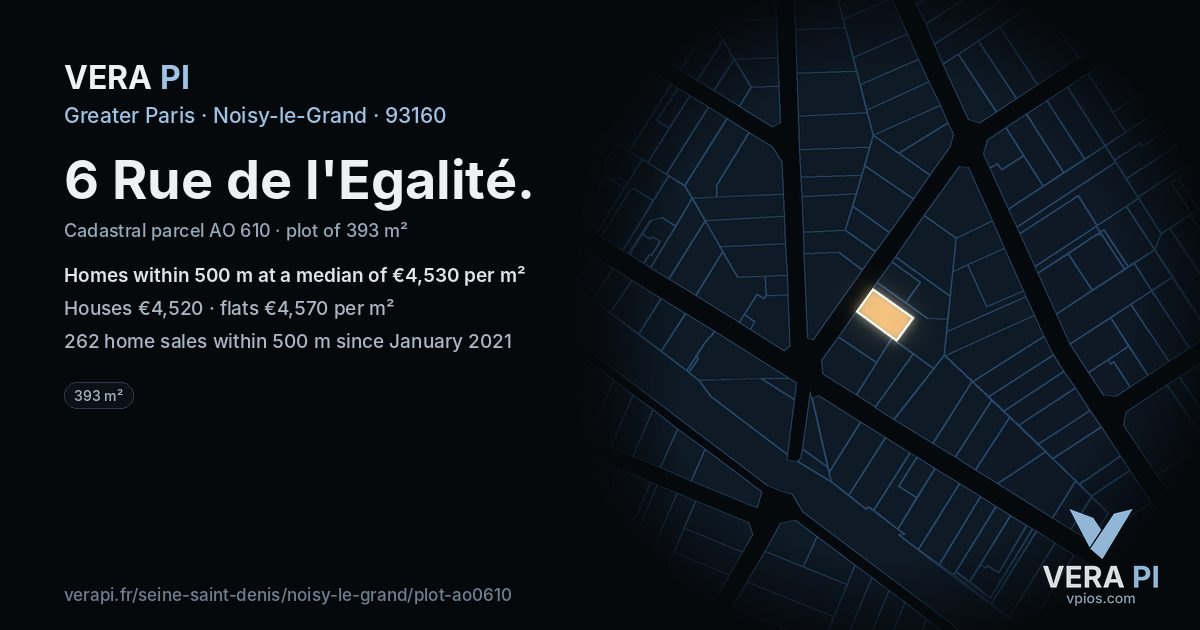 6 Rue de l'Egalité, Noisy-le-Grand at night – the plot lit, the parcels around coloured by the prices near them
