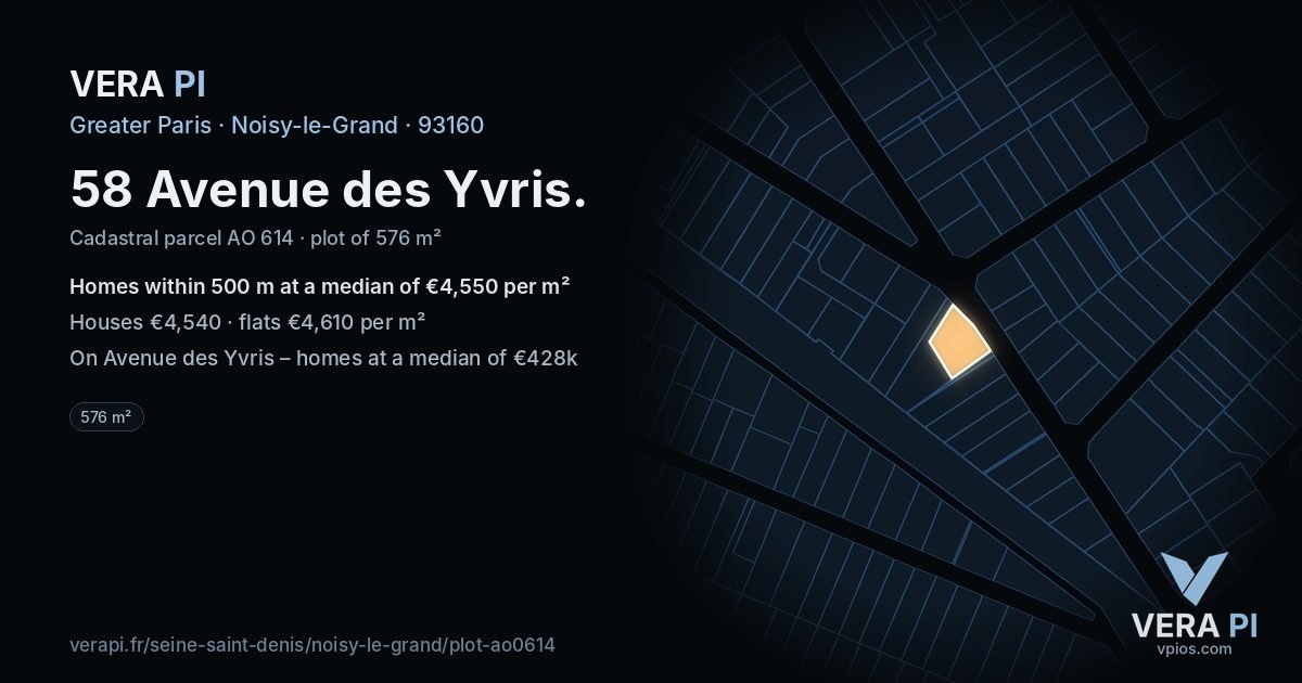 58 Avenue des Yvris, Noisy-le-Grand at night – the plot lit, the parcels around coloured by the prices near them