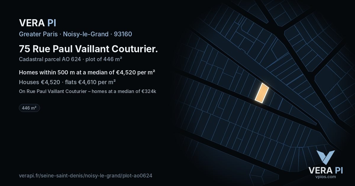 75 Rue Paul Vaillant Couturier, Noisy-le-Grand at night – the plot lit, the parcels around coloured by the prices near them