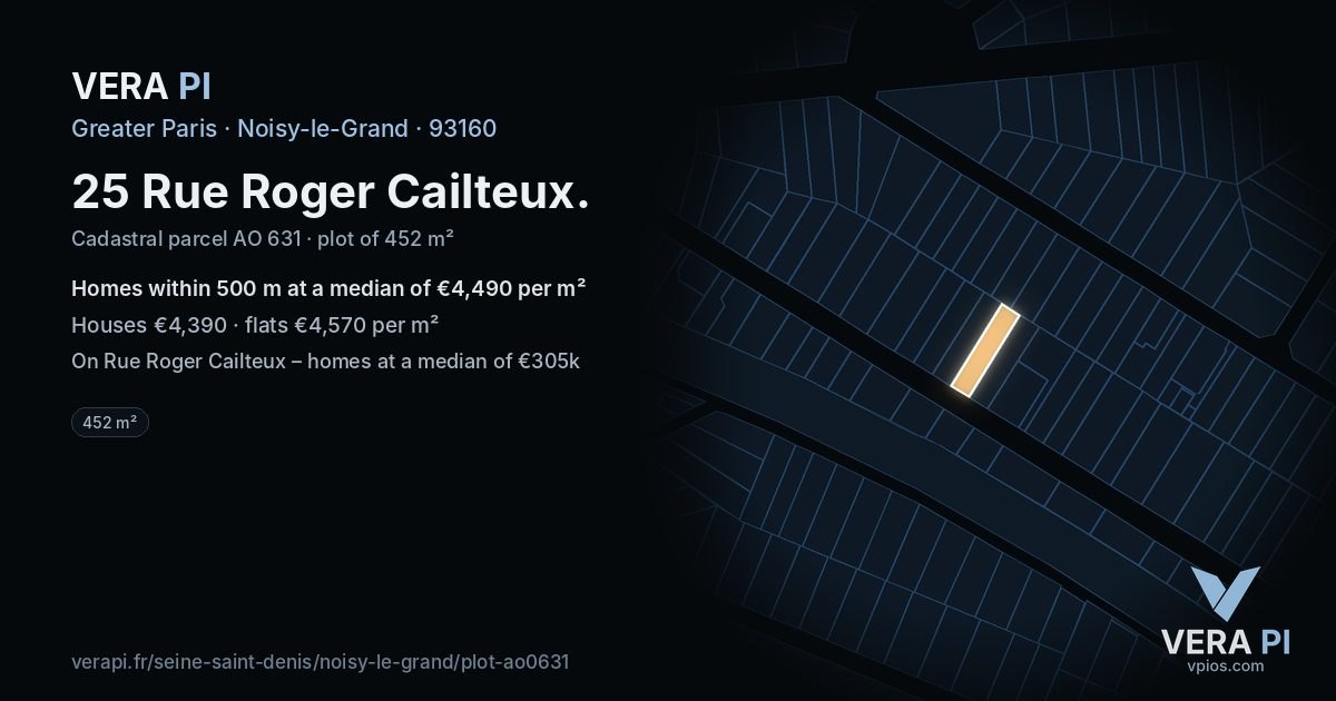 25 Rue Roger Cailteux, Noisy-le-Grand at night – the plot lit, the parcels around coloured by the prices near them