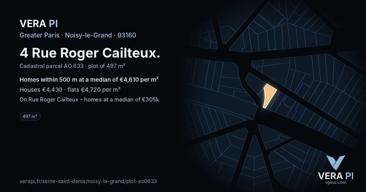 4 Rue Roger Cailteux, Noisy-le-Grand at night – the plot lit, the parcels around coloured by the prices near them