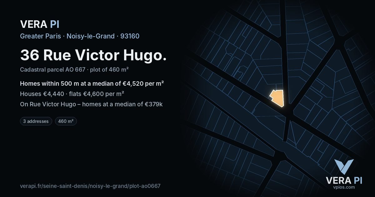 36 Rue Victor Hugo, Noisy-le-Grand at night – the plot lit, the parcels around coloured by the prices near them