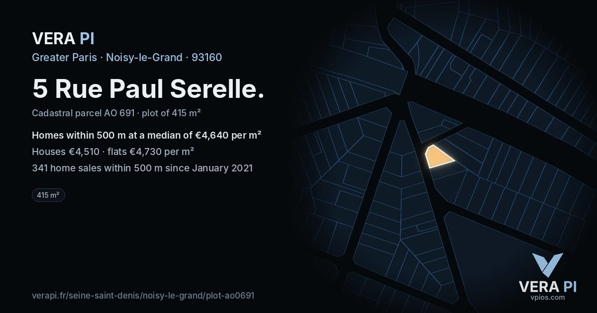 5 Rue Paul Serelle, Noisy-le-Grand at night – the plot lit, the parcels around coloured by the prices near them