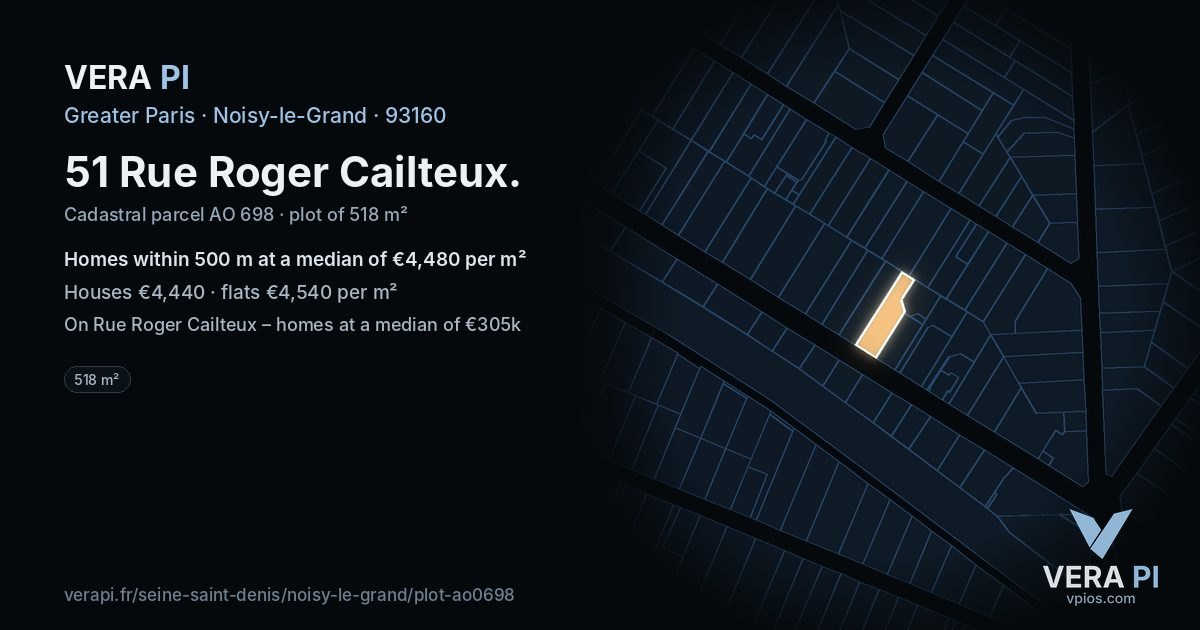 51 Rue Roger Cailteux, Noisy-le-Grand at night – the plot lit, the parcels around coloured by the prices near them