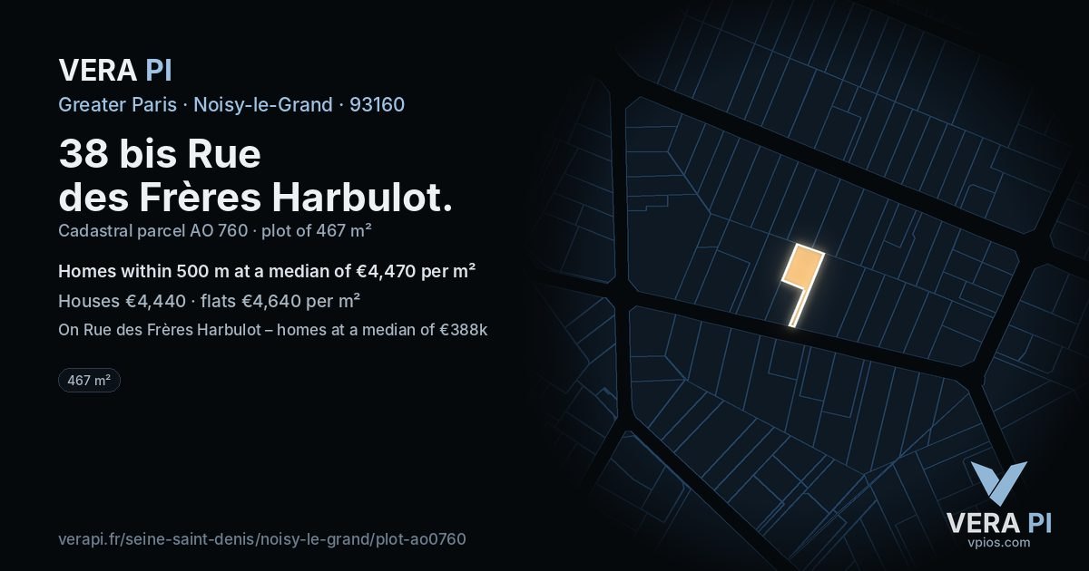 38 bis Rue des Frères Harbulot, Noisy-le-Grand at night – the plot lit, the parcels around coloured by the prices near them