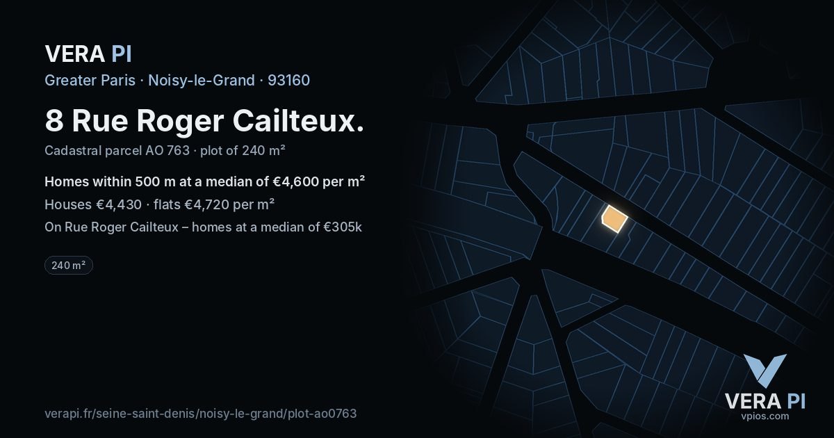 8 Rue Roger Cailteux, Noisy-le-Grand at night – the plot lit, the parcels around coloured by the prices near them
