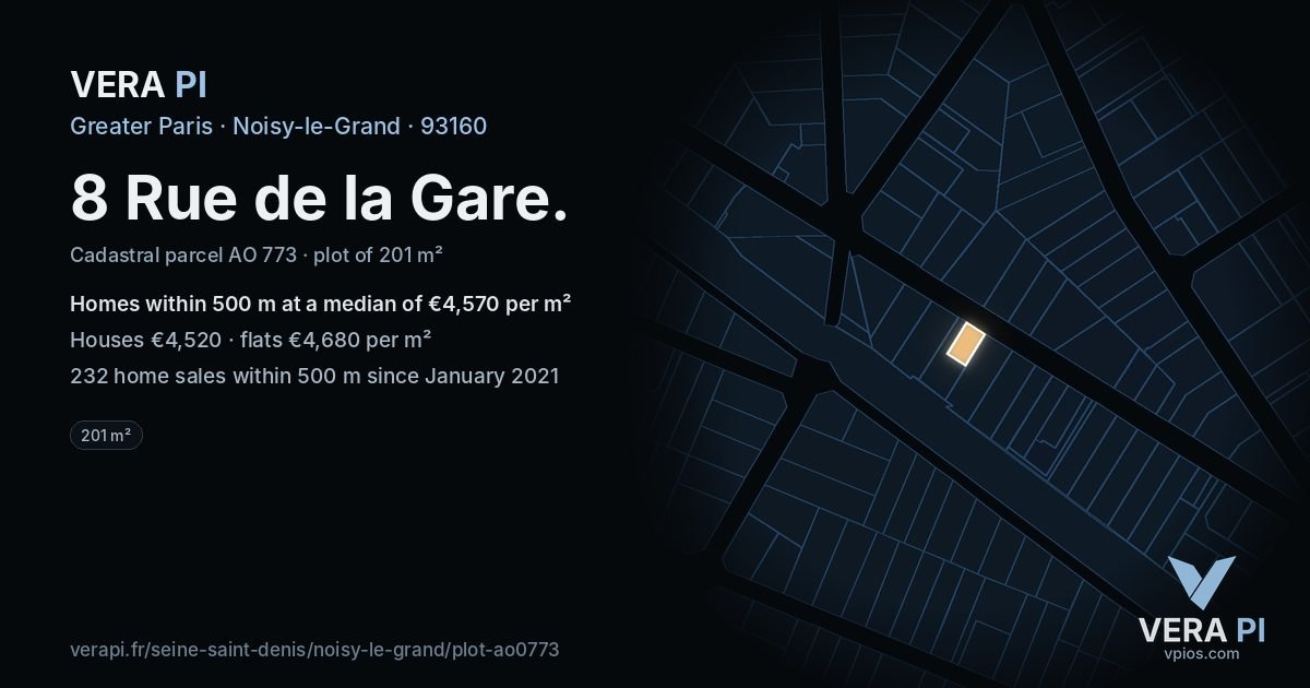 8 Rue de la Gare, Noisy-le-Grand at night – the plot lit, the parcels around coloured by the prices near them