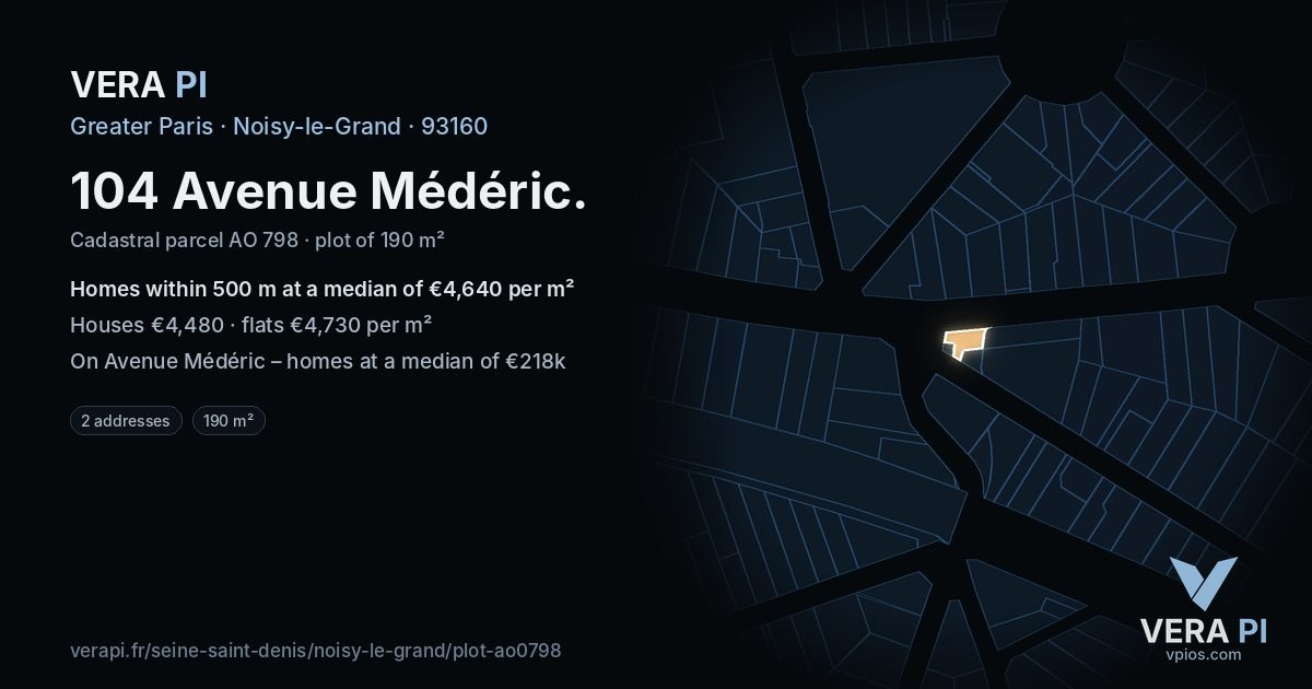 104 Avenue Médéric, Noisy-le-Grand at night – the plot lit, the parcels around coloured by the prices near them