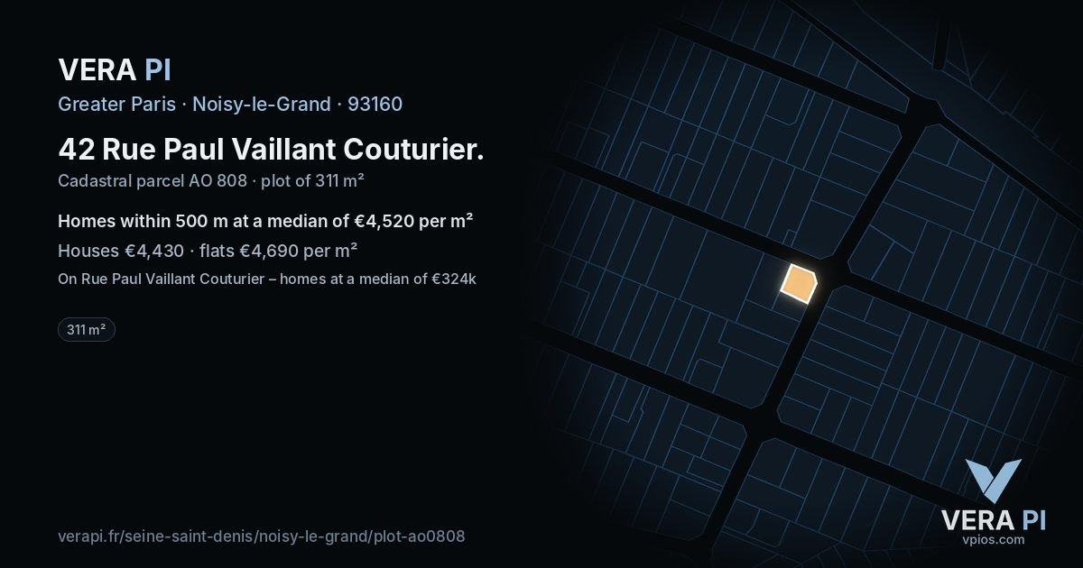 42 Rue Paul Vaillant Couturier, Noisy-le-Grand at night – the plot lit, the parcels around coloured by the prices near them