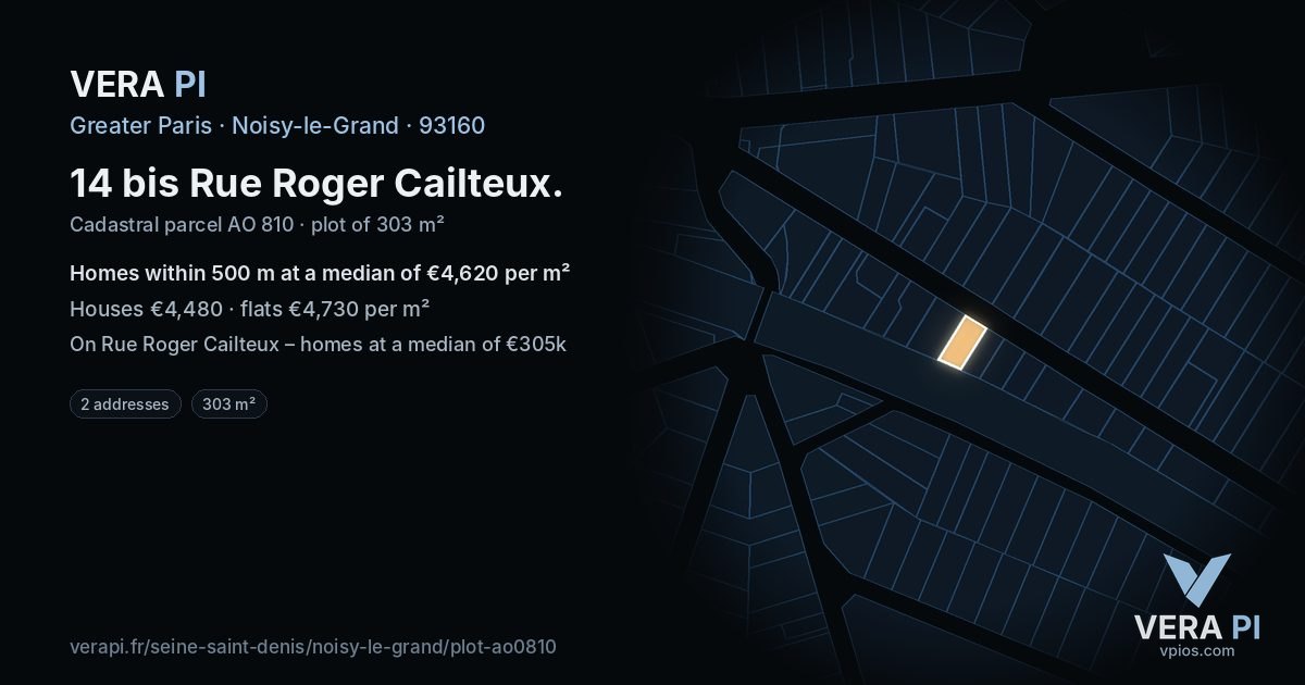 14 bis Rue Roger Cailteux, Noisy-le-Grand at night – the plot lit, the parcels around coloured by the prices near them