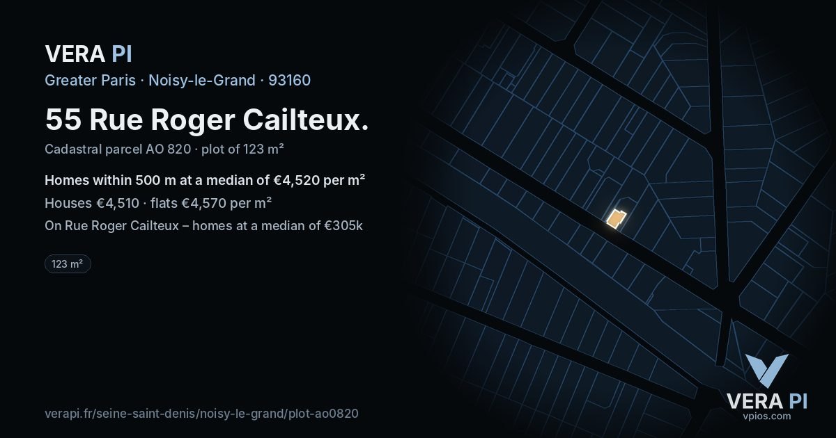 55 Rue Roger Cailteux, Noisy-le-Grand at night – the plot lit, the parcels around coloured by the prices near them