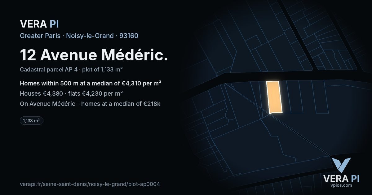 12 Avenue Médéric, Noisy-le-Grand at night – the plot lit, the parcels around coloured by the prices near them