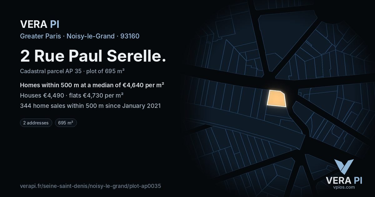 2 Rue Paul Serelle, Noisy-le-Grand at night – the plot lit, the parcels around coloured by the prices near them