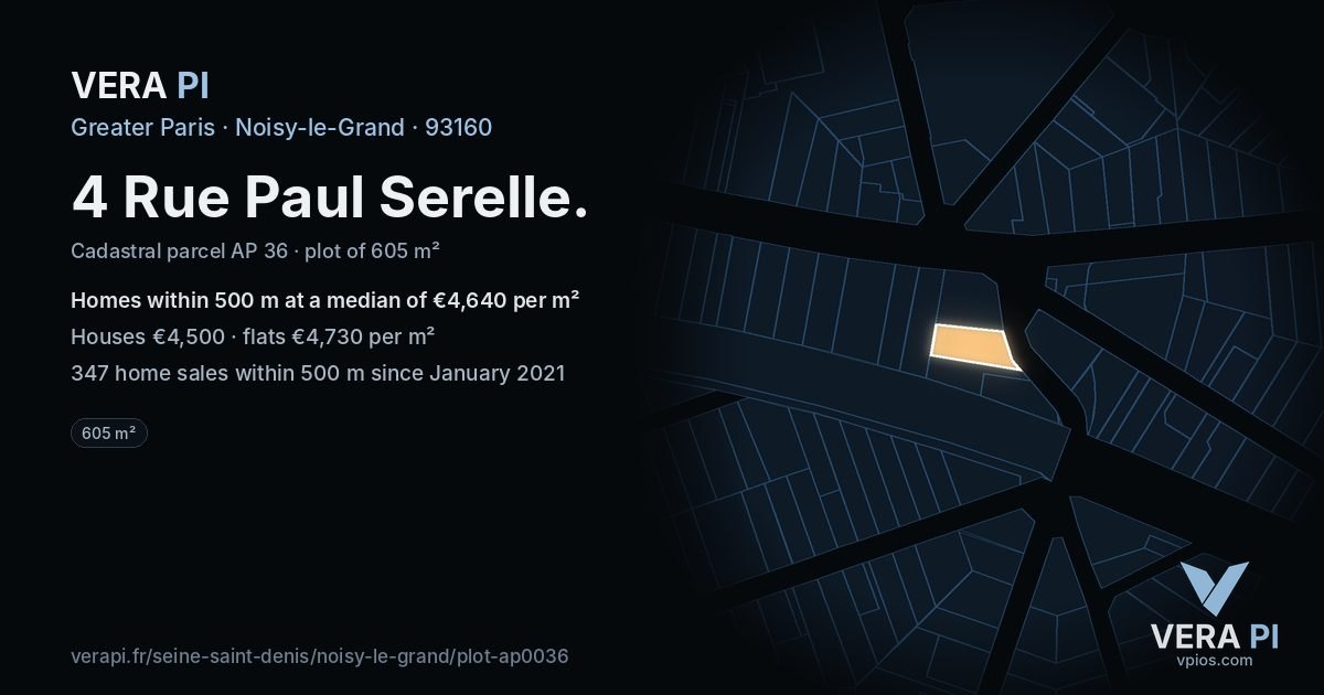 4 Rue Paul Serelle, Noisy-le-Grand at night – the plot lit, the parcels around coloured by the prices near them
