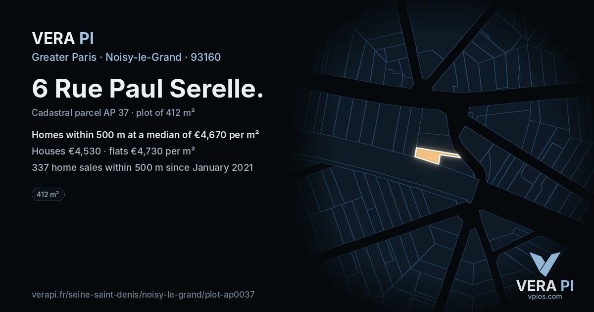 6 Rue Paul Serelle, Noisy-le-Grand at night – the plot lit, the parcels around coloured by the prices near them