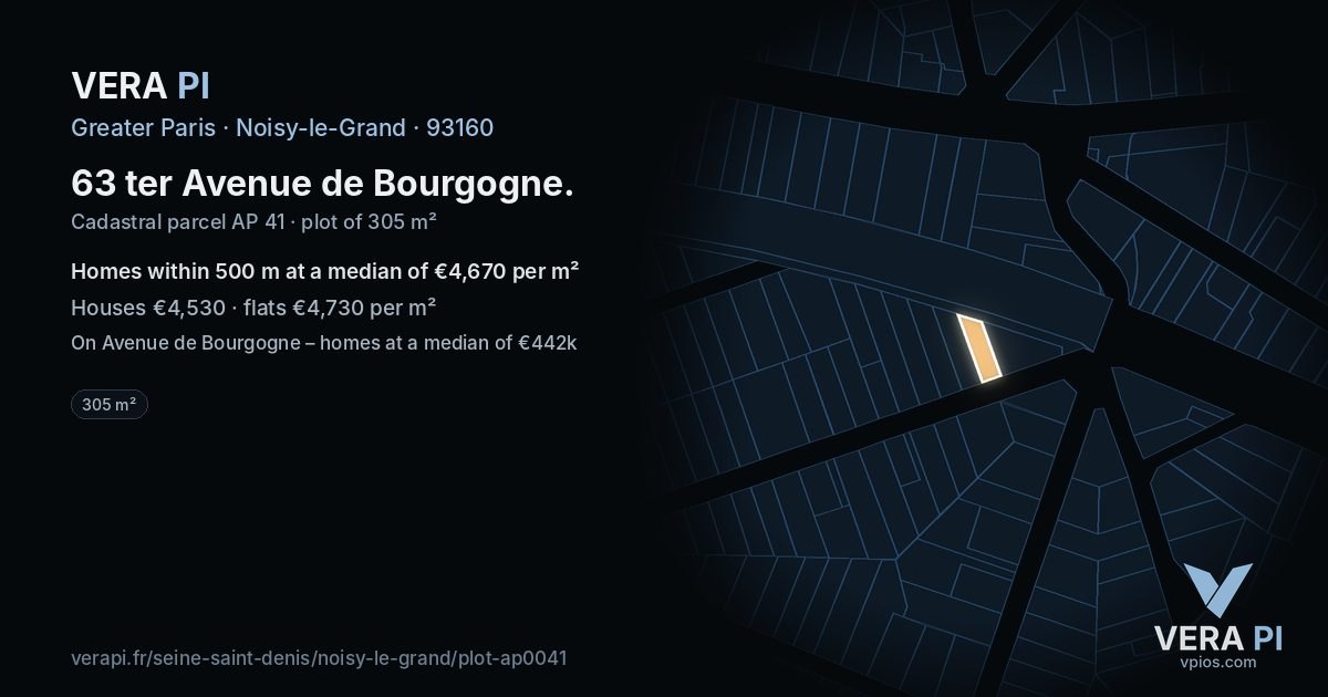 63 ter Avenue de Bourgogne, Noisy-le-Grand at night – the plot lit, the parcels around coloured by the prices near them