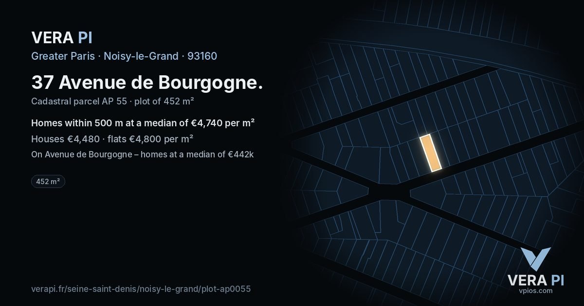 37 Avenue de Bourgogne, Noisy-le-Grand at night – the plot lit, the parcels around coloured by the prices near them