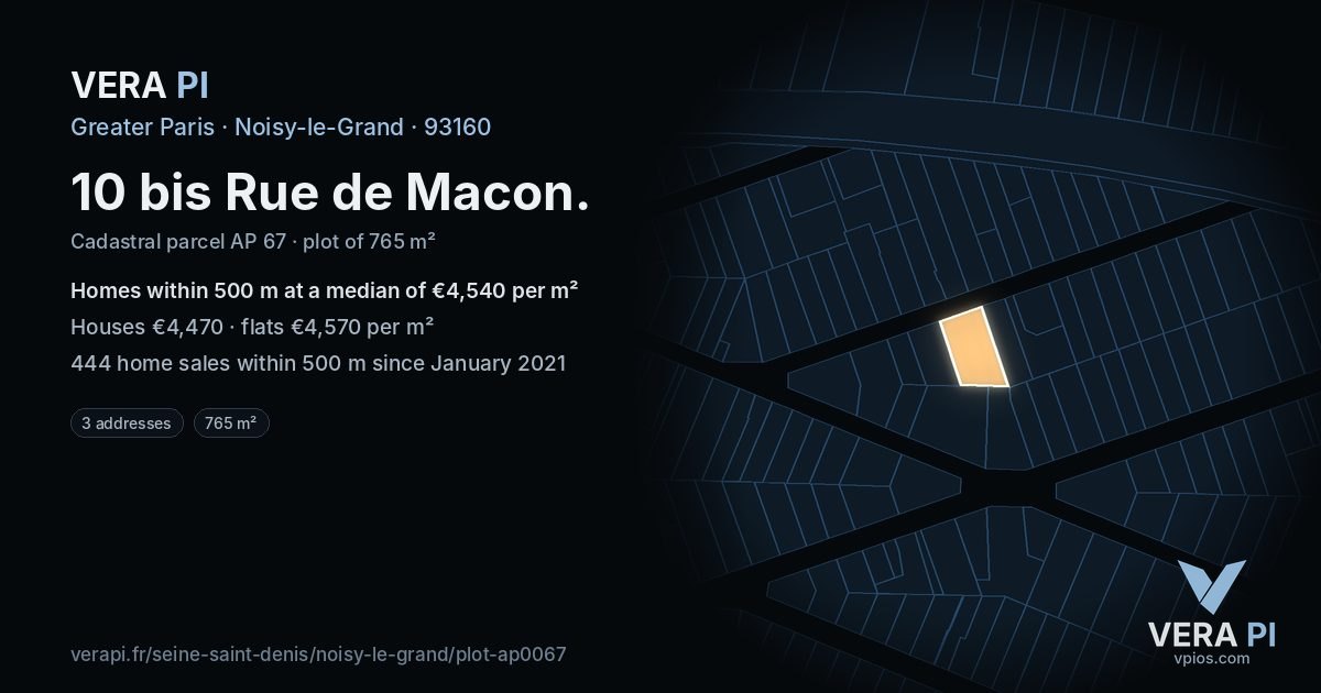 10 bis Rue de Macon, Noisy-le-Grand at night – the plot lit, the parcels around coloured by the prices near them