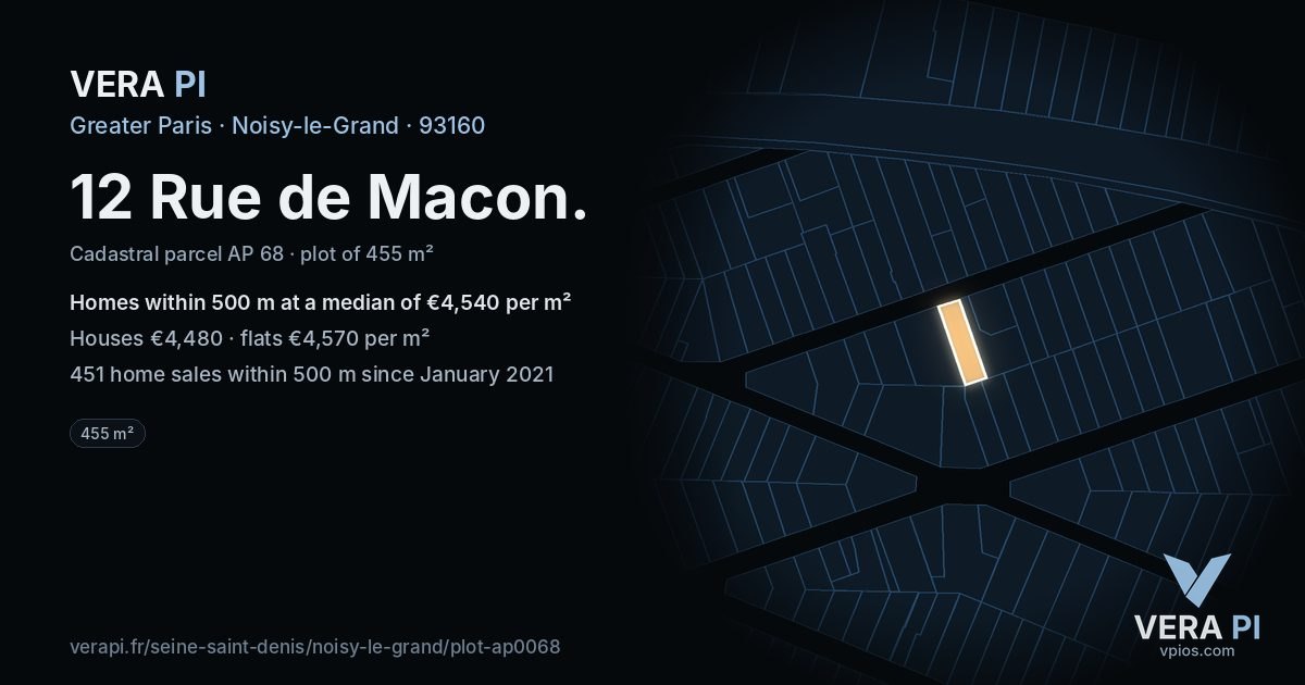 12 Rue de Macon, Noisy-le-Grand at night – the plot lit, the parcels around coloured by the prices near them
