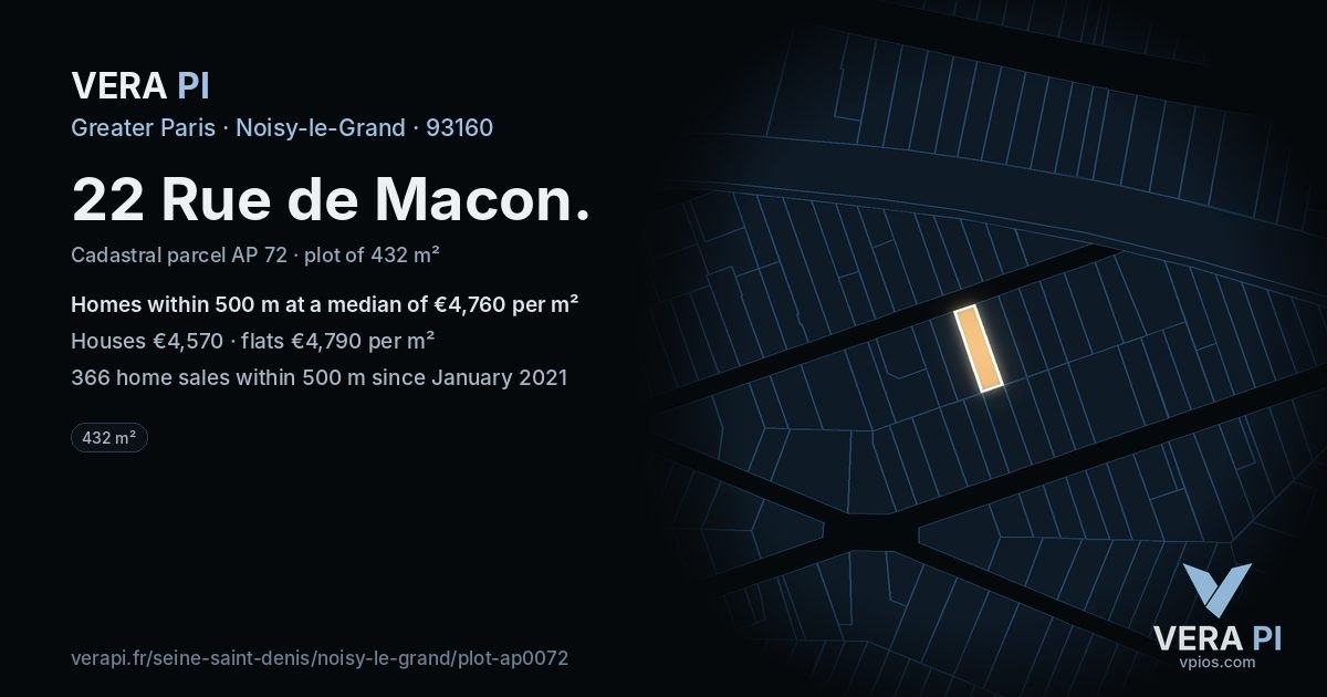 22 Rue de Macon, Noisy-le-Grand at night – the plot lit, the parcels around coloured by the prices near them
