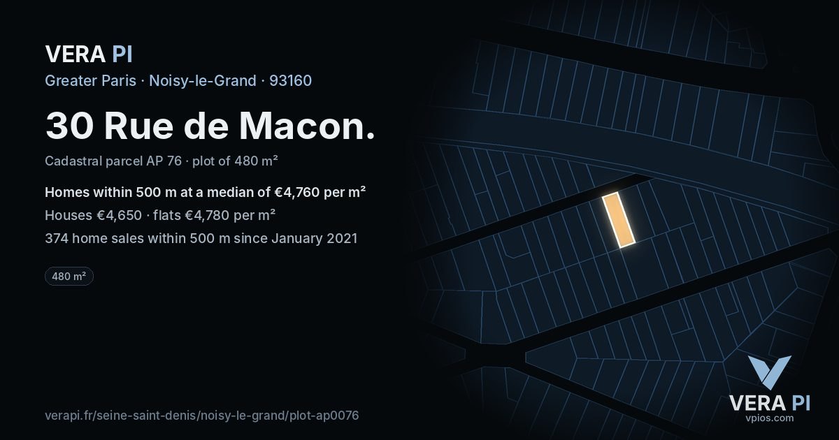 30 Rue de Macon, Noisy-le-Grand at night – the plot lit, the parcels around coloured by the prices near them