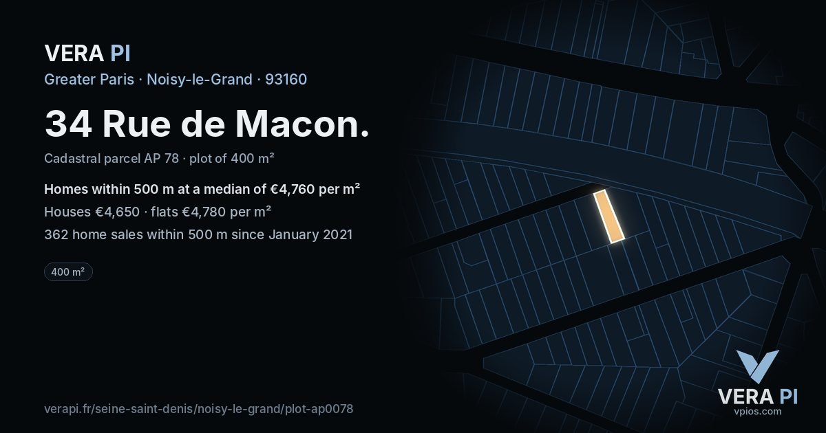 34 Rue de Macon, Noisy-le-Grand at night – the plot lit, the parcels around coloured by the prices near them