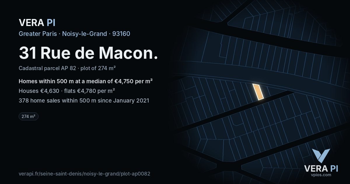31 Rue de Macon, Noisy-le-Grand at night – the plot lit, the parcels around coloured by the prices near them