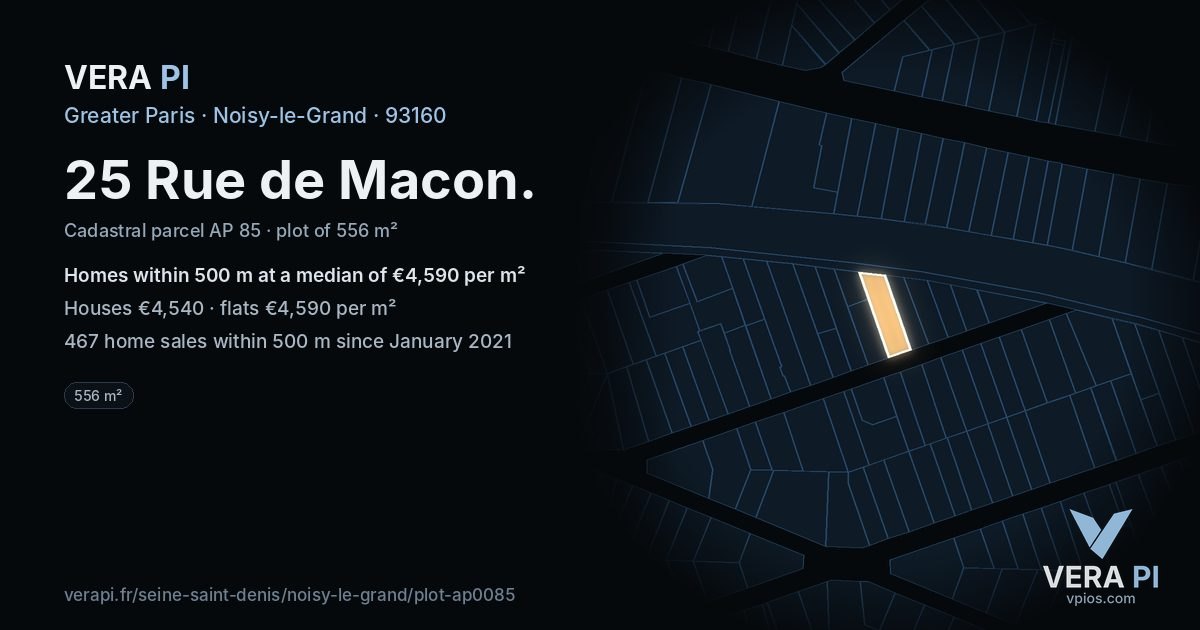 25 Rue de Macon, Noisy-le-Grand at night – the plot lit, the parcels around coloured by the prices near them