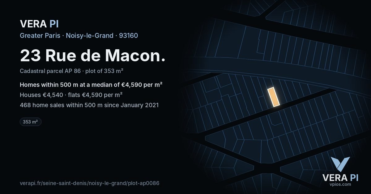 23 Rue de Macon, Noisy-le-Grand at night – the plot lit, the parcels around coloured by the prices near them