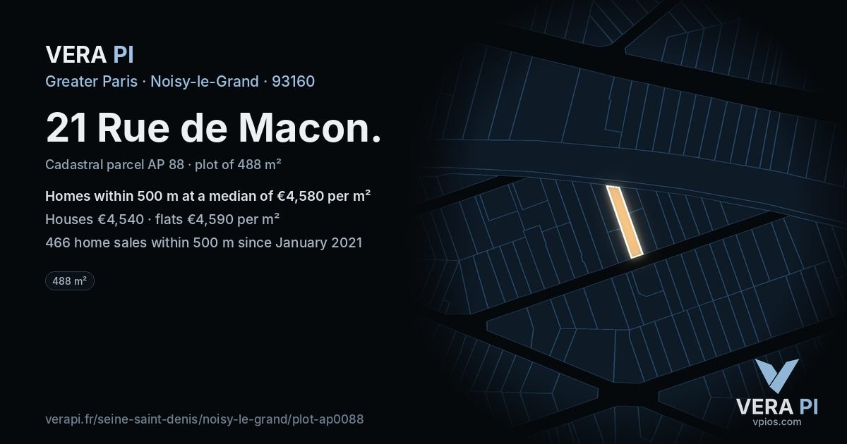 21 Rue de Macon, Noisy-le-Grand at night – the plot lit, the parcels around coloured by the prices near them