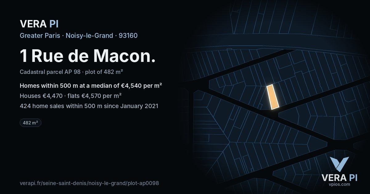 1 Rue de Macon, Noisy-le-Grand at night – the plot lit, the parcels around coloured by the prices near them