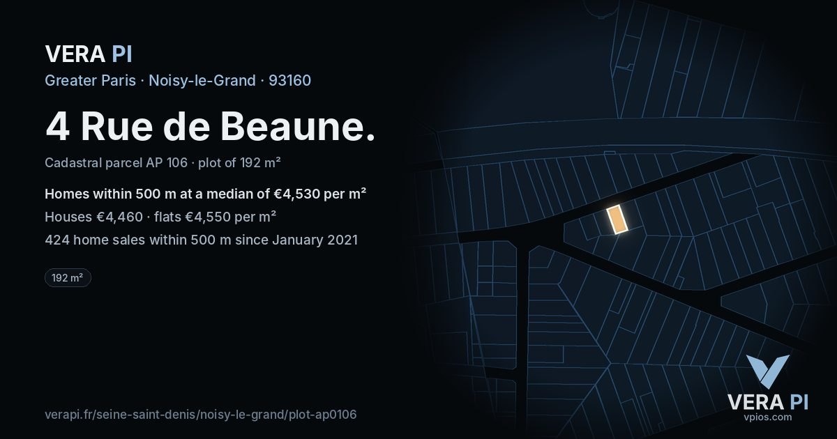 4 Rue de Beaune, Noisy-le-Grand at night – the plot lit, the parcels around coloured by the prices near them