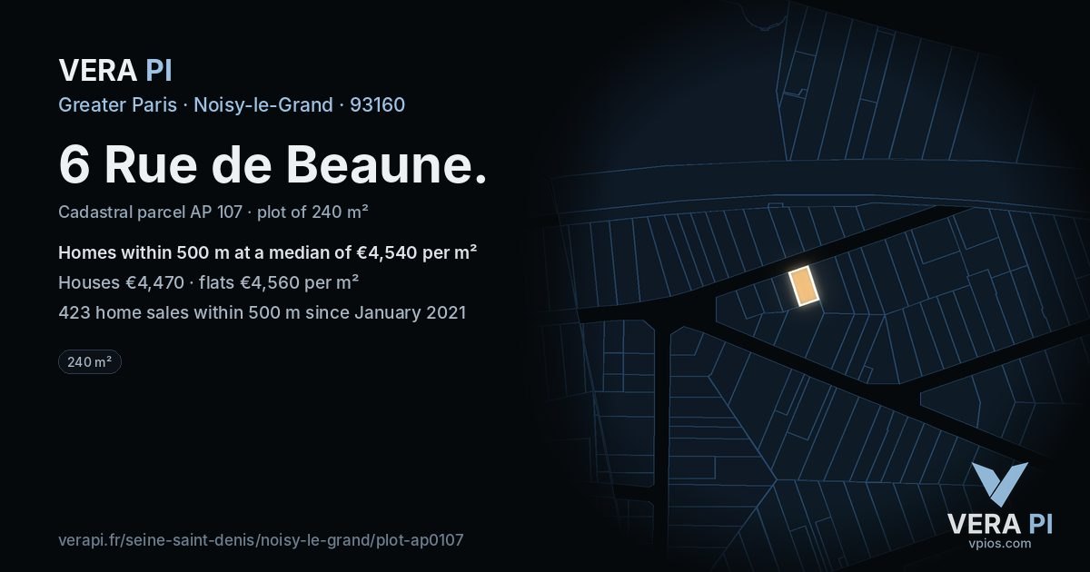6 Rue de Beaune, Noisy-le-Grand at night – the plot lit, the parcels around coloured by the prices near them