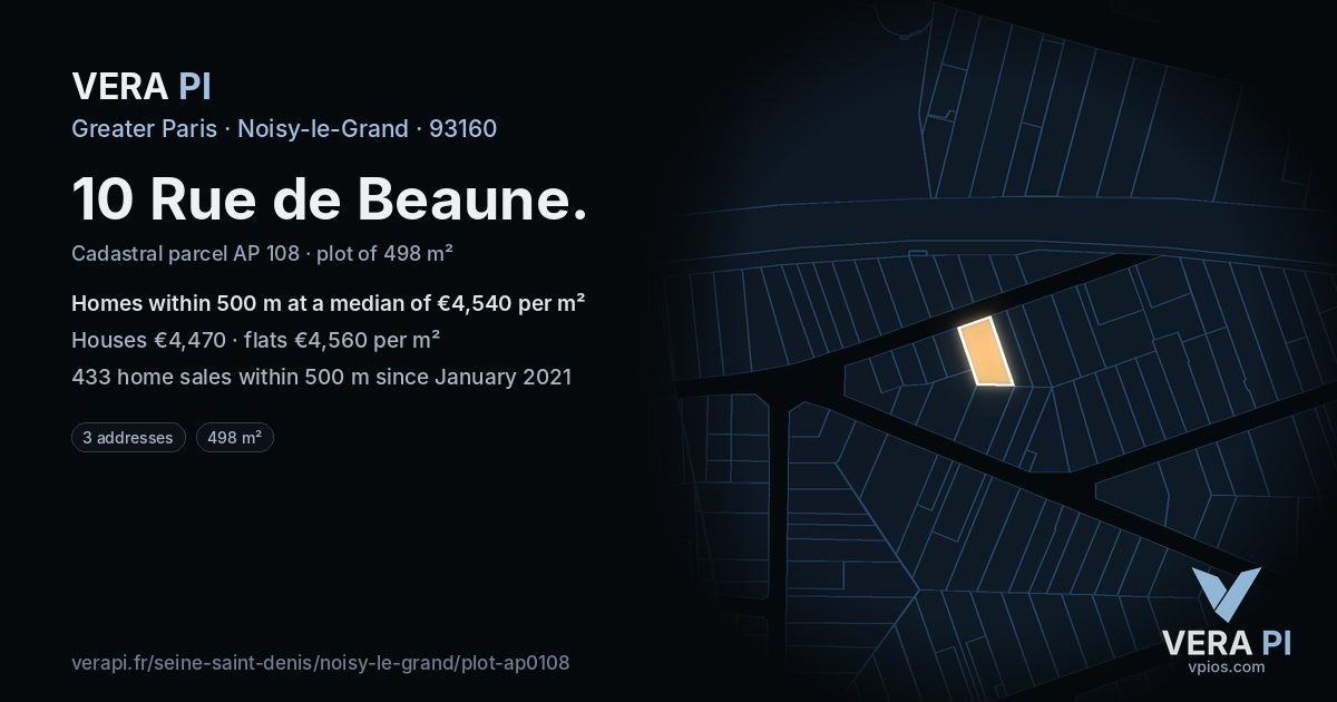 10 Rue de Beaune, Noisy-le-Grand at night – the plot lit, the parcels around coloured by the prices near them
