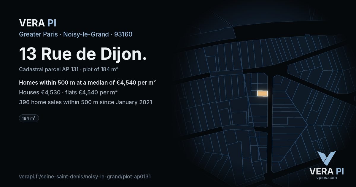 13 Rue de Dijon, Noisy-le-Grand at night – the plot lit, the parcels around coloured by the prices near them