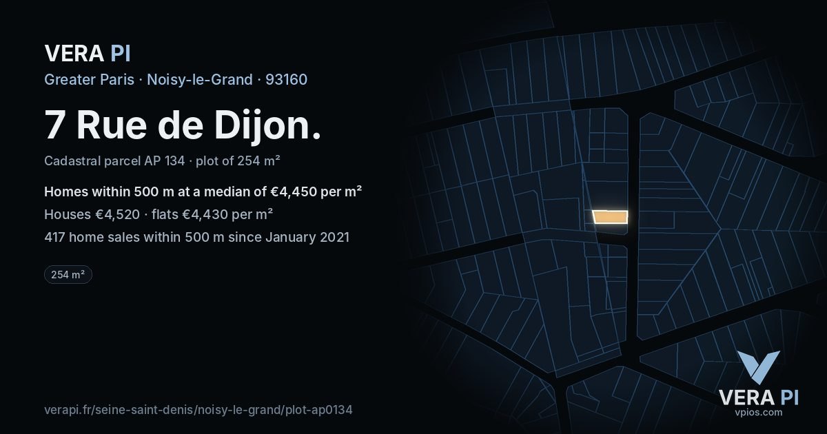 7 Rue de Dijon, Noisy-le-Grand at night – the plot lit, the parcels around coloured by the prices near them