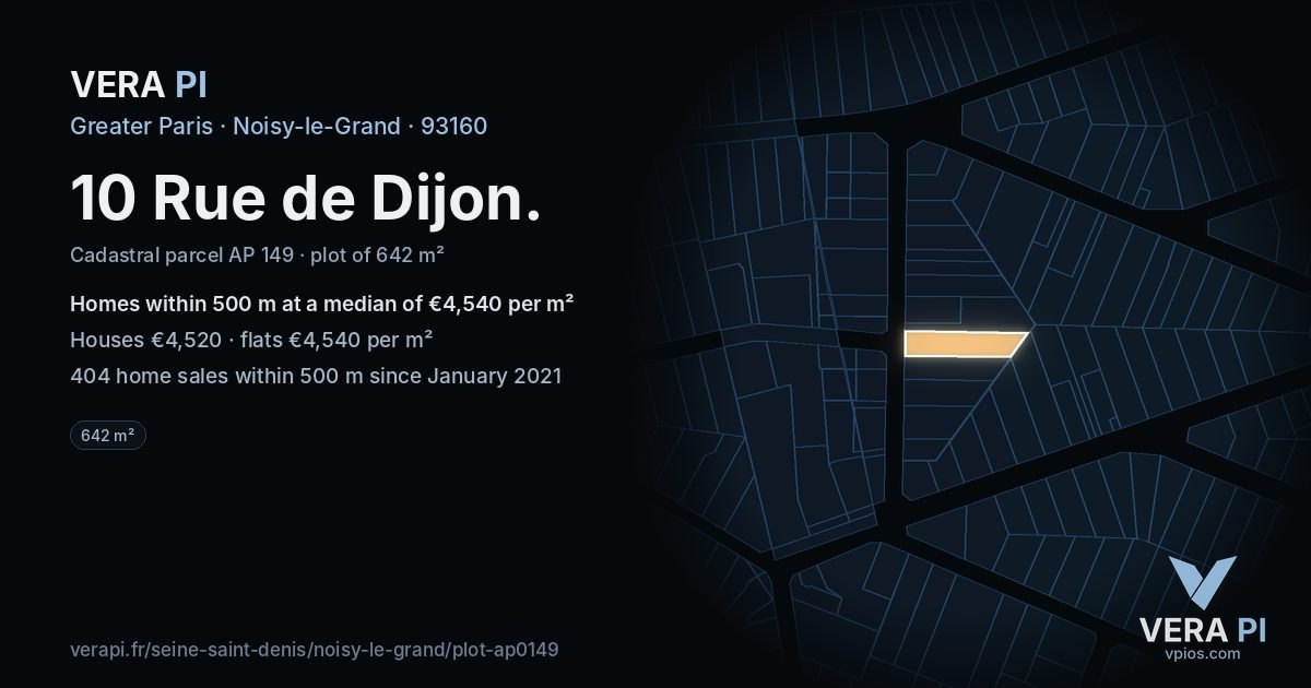 10 Rue de Dijon, Noisy-le-Grand at night – the plot lit, the parcels around coloured by the prices near them