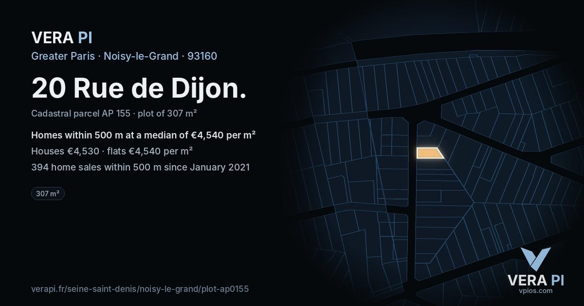 20 Rue de Dijon, Noisy-le-Grand at night – the plot lit, the parcels around coloured by the prices near them