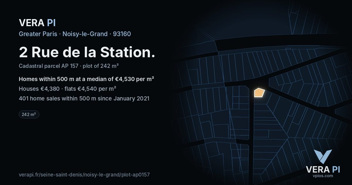 2 Rue de la Station, Noisy-le-Grand at night – the plot lit, the parcels around coloured by the prices near them