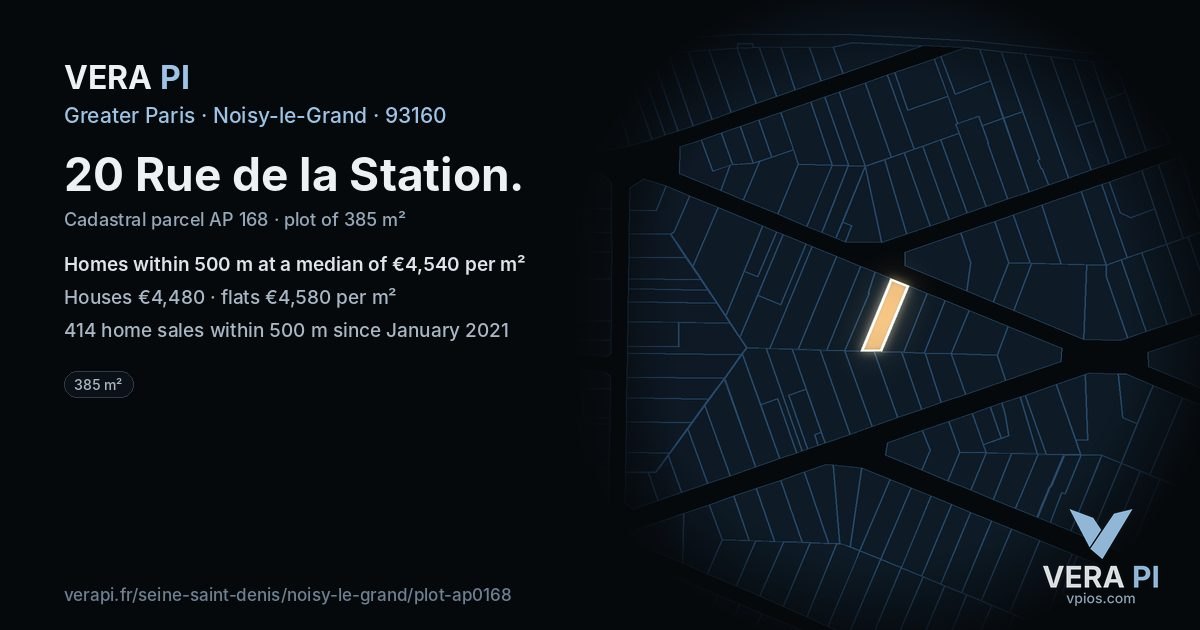 20 Rue de la Station, Noisy-le-Grand at night – the plot lit, the parcels around coloured by the prices near them