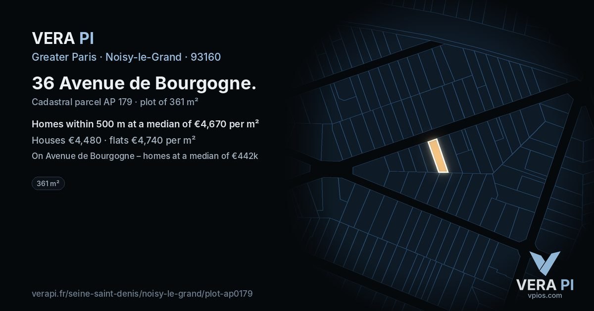 36 Avenue de Bourgogne, Noisy-le-Grand at night – the plot lit, the parcels around coloured by the prices near them