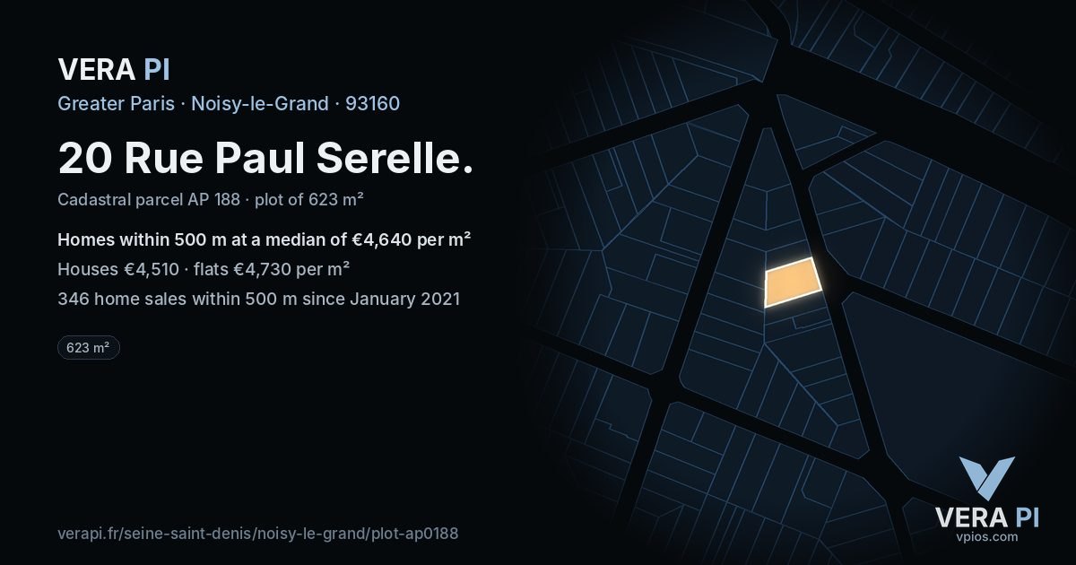 20 Rue Paul Serelle, Noisy-le-Grand at night – the plot lit, the parcels around coloured by the prices near them