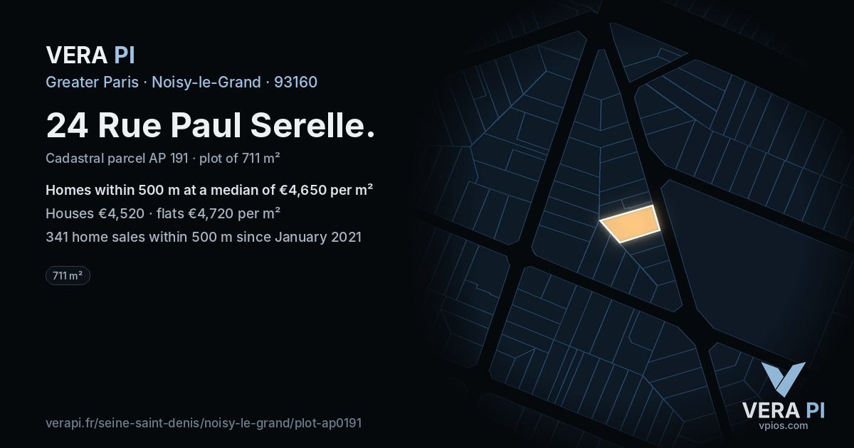 24 Rue Paul Serelle, Noisy-le-Grand at night – the plot lit, the parcels around coloured by the prices near them