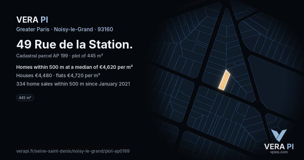 49 Rue de la Station, Noisy-le-Grand at night – the plot lit, the parcels around coloured by the prices near them