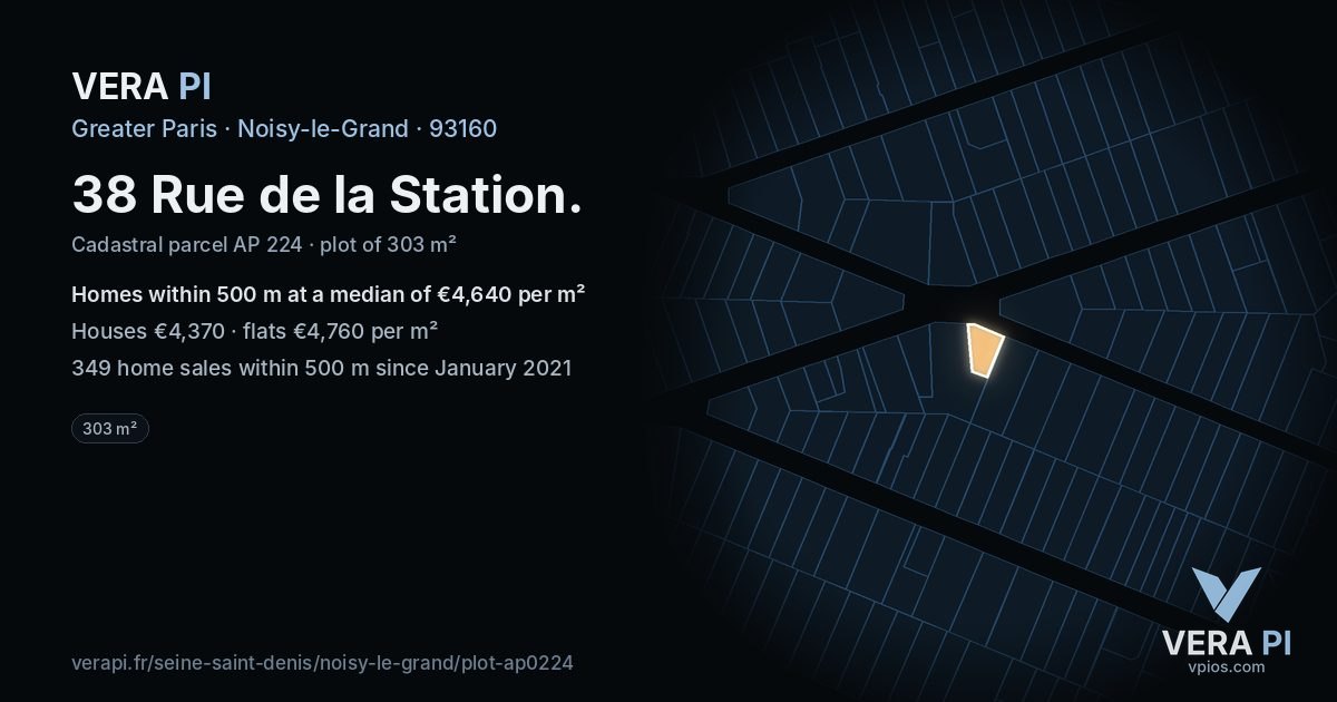 38 Rue de la Station, Noisy-le-Grand at night – the plot lit, the parcels around coloured by the prices near them