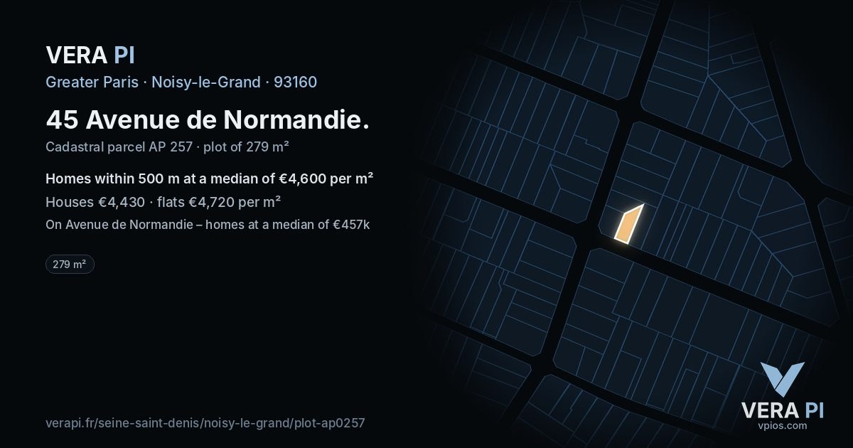 45 Avenue de Normandie, Noisy-le-Grand at night – the plot lit, the parcels around coloured by the prices near them