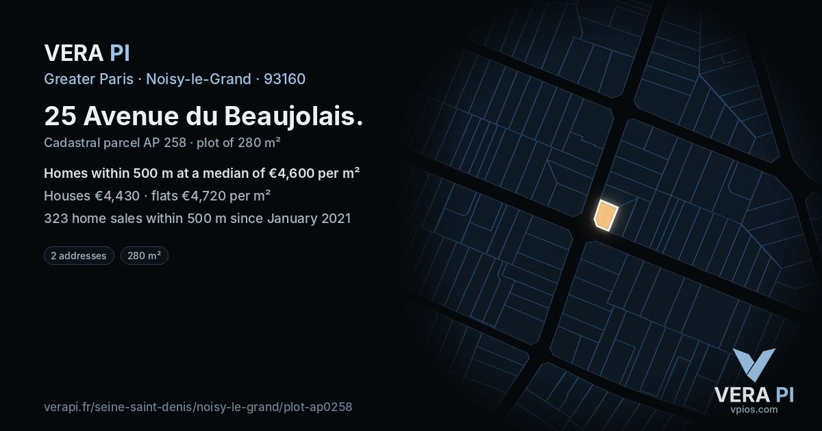 25 Avenue du Beaujolais, Noisy-le-Grand at night – the plot lit, the parcels around coloured by the prices near them