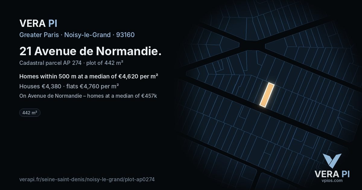 21 Avenue de Normandie, Noisy-le-Grand at night – the plot lit, the parcels around coloured by the prices near them