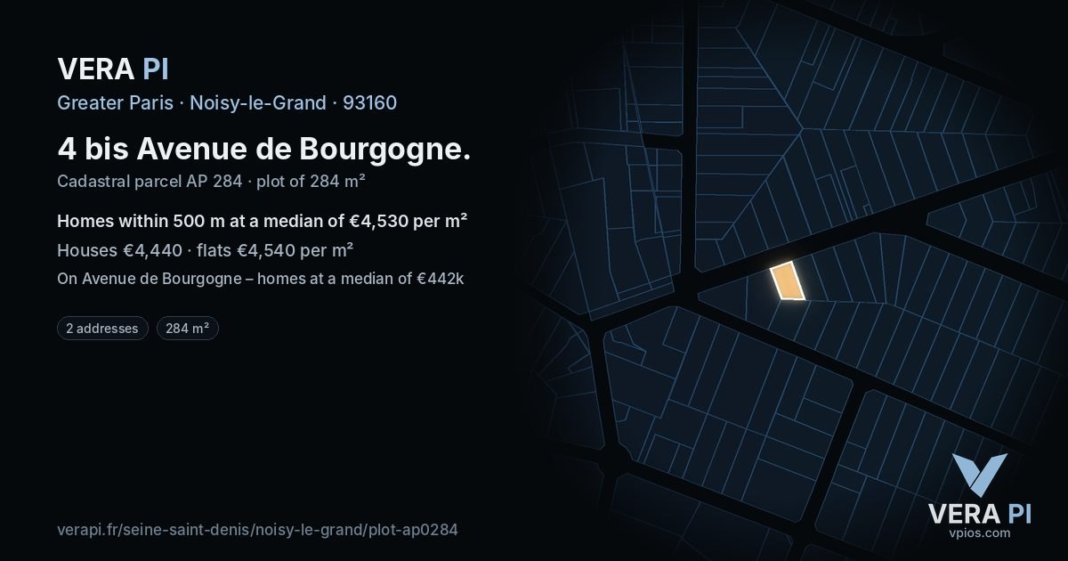 4 bis Avenue de Bourgogne, Noisy-le-Grand at night – the plot lit, the parcels around coloured by the prices near them