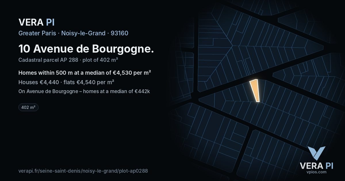 10 Avenue de Bourgogne, Noisy-le-Grand at night – the plot lit, the parcels around coloured by the prices near them